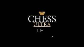 【Steamアプリで遊べるチェスゲーム】#0031 Chess Ultra【Eloレーティング上昇を目指す！／白番／勝ち】