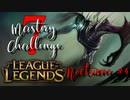 【LoL】Mastery 7 Challenge Nocturne #4【実況プレイ】#21