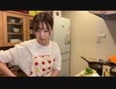【りなもい ニコ生】超配信者見ながら晩飯こしらえる【回鍋肉】。2022年4月25日【rinamoi】