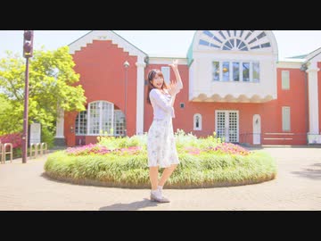 【夢華】春に一番近い街【踊ってみた】