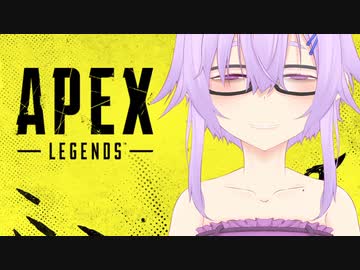 【APEX LEGENDS】駄ゲーマーゆかり②【VOICEROID実況】