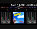 【GITADORA】Save A Little Something【HIGH-VOLTAGE】
