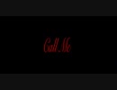 Call Me