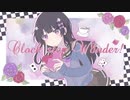 Clock step Wonder!/Wonder Tea Time【ボカデュオ2022】