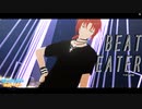 【 MMDあんスタ 】 Beat Eater 【 月永レオ誕生祭2022 】