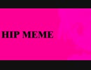 【meme】HIP    【Purrfect Apawcalypse】