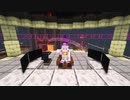 【Minecraft1.16.5】ゆかりんが魔術MODで遊ぶだけ　53【ソフトウェアトーク実況】