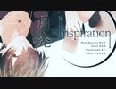 【MV】月灮×Inspiration／ももせ