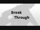 Break Through / Fudge the story【VocaDuo2022】