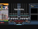 【beatmaniaIIDX】Happy Wedding(DPH)【CastHour】DP6段1曲目