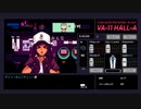【VA-11 Hall-A】一生を変えるカクテルをあなたに【ヴァルハラ実況プレイ】 Part32