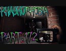 【Phasmophobia】デイリー【実況】Part.172
