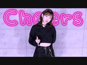 【ききょー。】Cheers　踊ってみた【オリジナル振付】