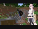【CeVIO実況】ささらさんが遊ぶマイクラハードコア#06【マインクラフト】