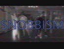 【ふみろく&ルカ】SNOBBISM 踊ってみた【オリジナル振付】