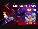 【Beat Saber】ARIGA THESIS