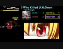 【グルコス比較動画】Who Killed U.N.Owen (MASTER)