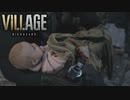 【ゆっくり実況】BIOHAZARD VILLAGE【捜索最終日】