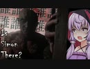 知らないおじさんが家に入ってきてめっちゃ怖い_#1【ボイロ/VOICEROID実況（ホラーゲーム）/結月ゆかり・紲星あかり】『Is Simon There?』