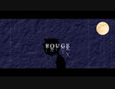 【VocaDuo2022】ROUGE / Novelist's Lunchbox feat.音街ウナ