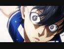 TVアニメ『ブルーロック』第1弾PV