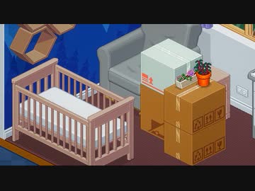 涙もろいヤツがunpacking実況プレイ　part7-2