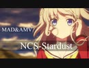 [複合MAD]NCS-Stardust