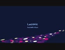 Laconic / feat.初音ミクDark