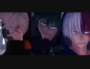 【MMDヒロアカ】我が儘賛歌【オリジン組】＋おまけ【ツトプ】