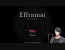 【エフレメイ】幽霊が徘徊するお化け屋敷を徘徊して楽しむ！【Efframai】
