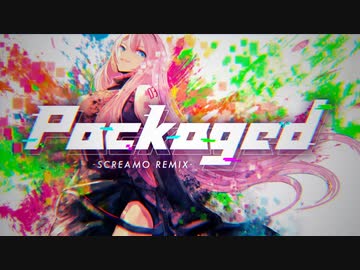 Packaged -SCREAMO REMIX- 歌ってみた　お菓子の隠れ家