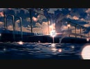 夜明けと蛍／歌ってみたver.LAVI.