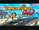 【4人実況】人よりパンダの命を優先に動く新米レスキュー隊【Rescue Party: Live!】