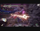 [MHRise] モンハンライズでまったり狩ろうよ！ 第102回 -3/3