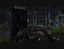 [ラストオブアス2]第15回(15-2) バンクの攻防