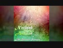 Natural Audition 〜 Life Between Seasons [Original Album]