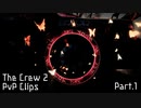 The Crew 2 "PvP Clips Pt.1"