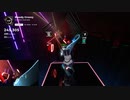 【Beat Saber】ブラッディ・グルービー