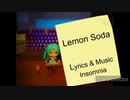【初音ミク】Lemon Soda