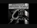 Breakshift - Memories Of Now