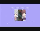 The Altered One feat.SAKI,夏色花梨,小春六花  |  仮面屋sound
