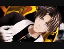 【MMD刀剣乱舞】 『我が儘賛歌』 by スイカ式 へし切長谷部