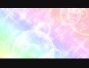 【オリジナル】Smile☆Rainbow stage／東北きりたん＆東北イタコ【リコルド・ペルーシュ】