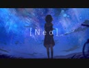 【歌ってみた】Neo