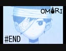 【実況】???日目 みんなに話をした：OMORI 最終回