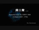 [DTM] 管弦楽組曲第三番　Air , A=432Hz