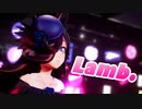 【MMDウマ娘】ライスシャワーでLamb