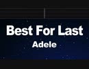 Practice Karaoke♬ Best For Last - Adele  【With Guide Melody】 Instrumental