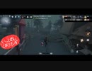 【第五人格】【IdentityV】もっと第五人格で遊びたい＃80【女性実況】【いっぱんくおりてぃず】