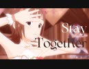 アイドルマスター 春香「Stay Together」